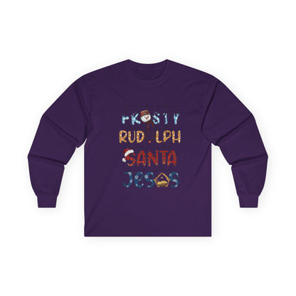 Long Sleeve Tee — Frosty, Rudolph, Santa, Jesus Design