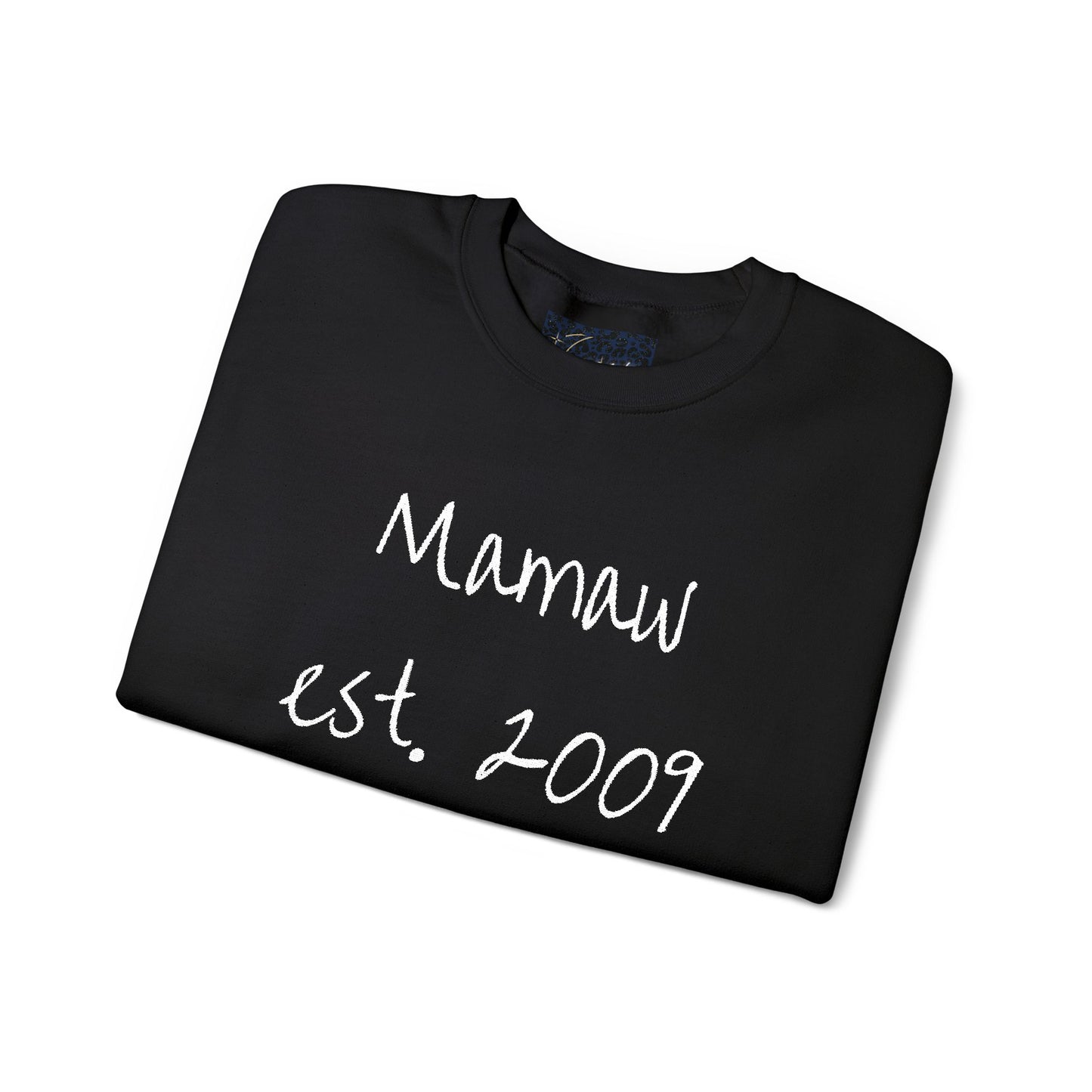 Embroidered Mamaw est. 2009- Grandkids on Wrist - Crewneck Sweatshirt — Personalized Grandma Gift