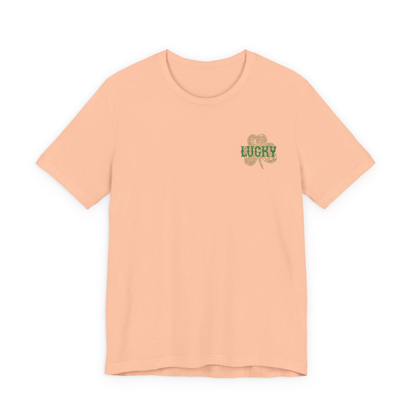 Lucky- St. Patrick's Day- Unisex Jersey Short Sleeve Tee