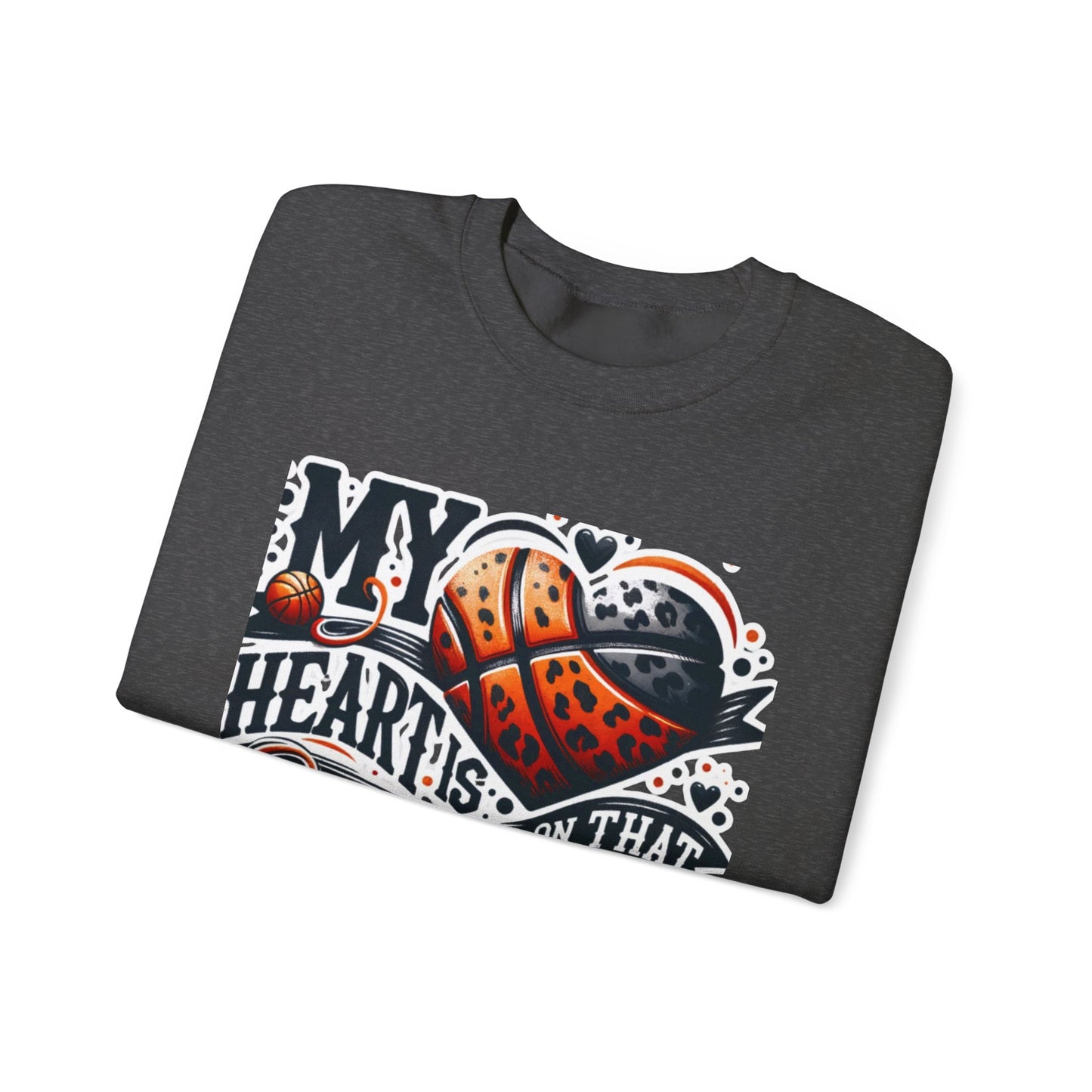 Basketball 'My ❤️Is On That Court' Crewneck Sweatshirt