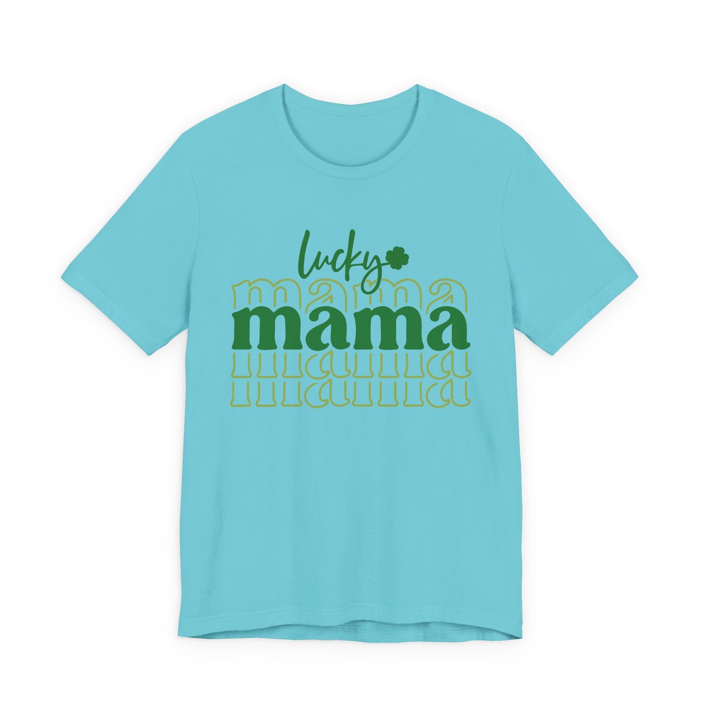 Lucky Mama T‑Shirt — St. Patrick’s Day Green Mama Tee