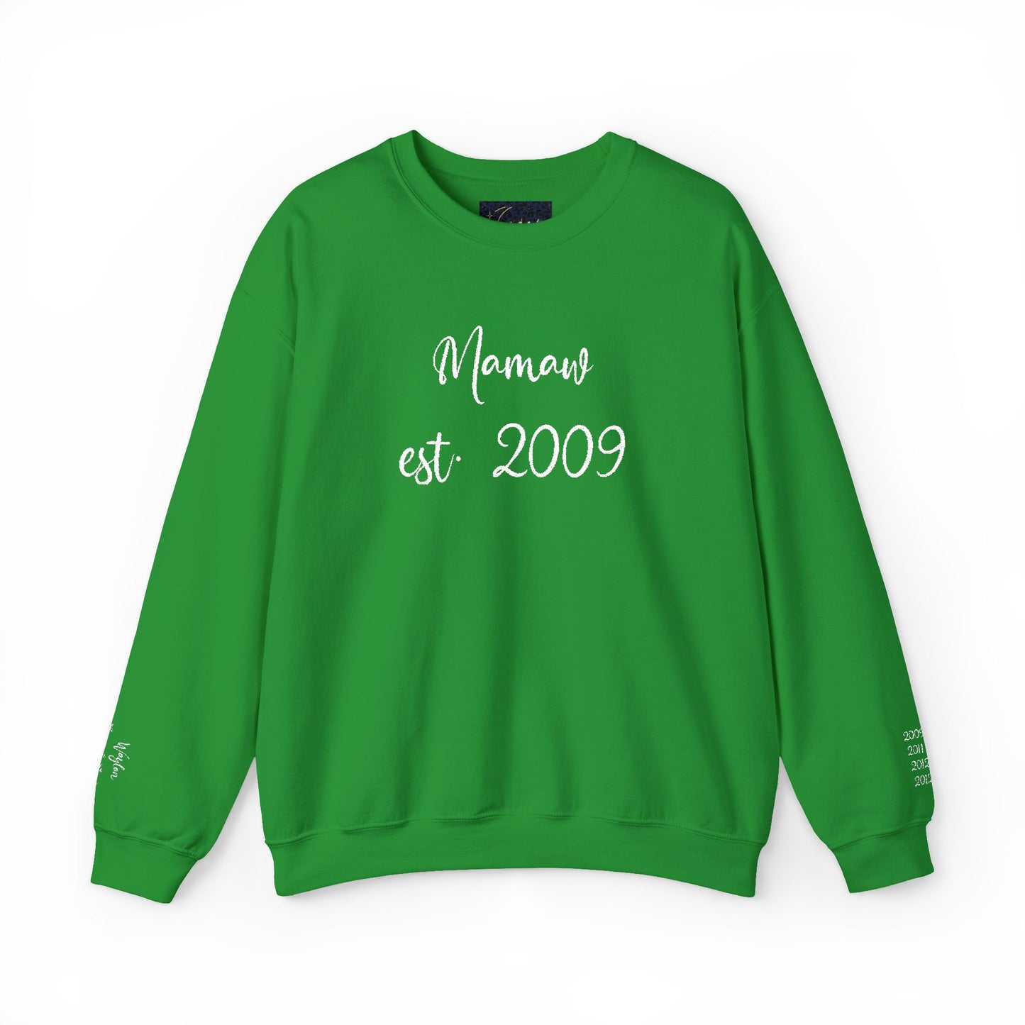 Embroidered Mamaw est. 2009- Grandkids on Wrist - Crewneck Sweatshirt — Personalized Grandma Gift