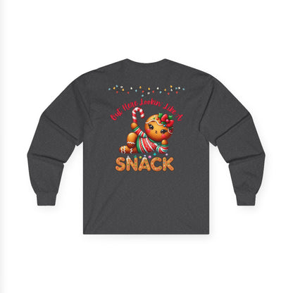 Holiday Long Sleeve Tee — "Out Here Lookin' Like a Snack"