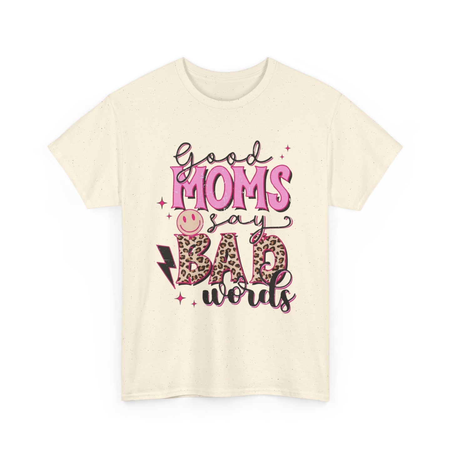 T-Shirt — "Good Moms Say Bad Words" Pink Leopard Graphic Mother's Day Tee