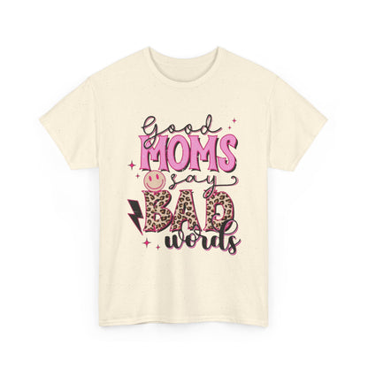 T-Shirt — "Good Moms Say Bad Words" Pink Leopard Graphic Mother's Day Tee