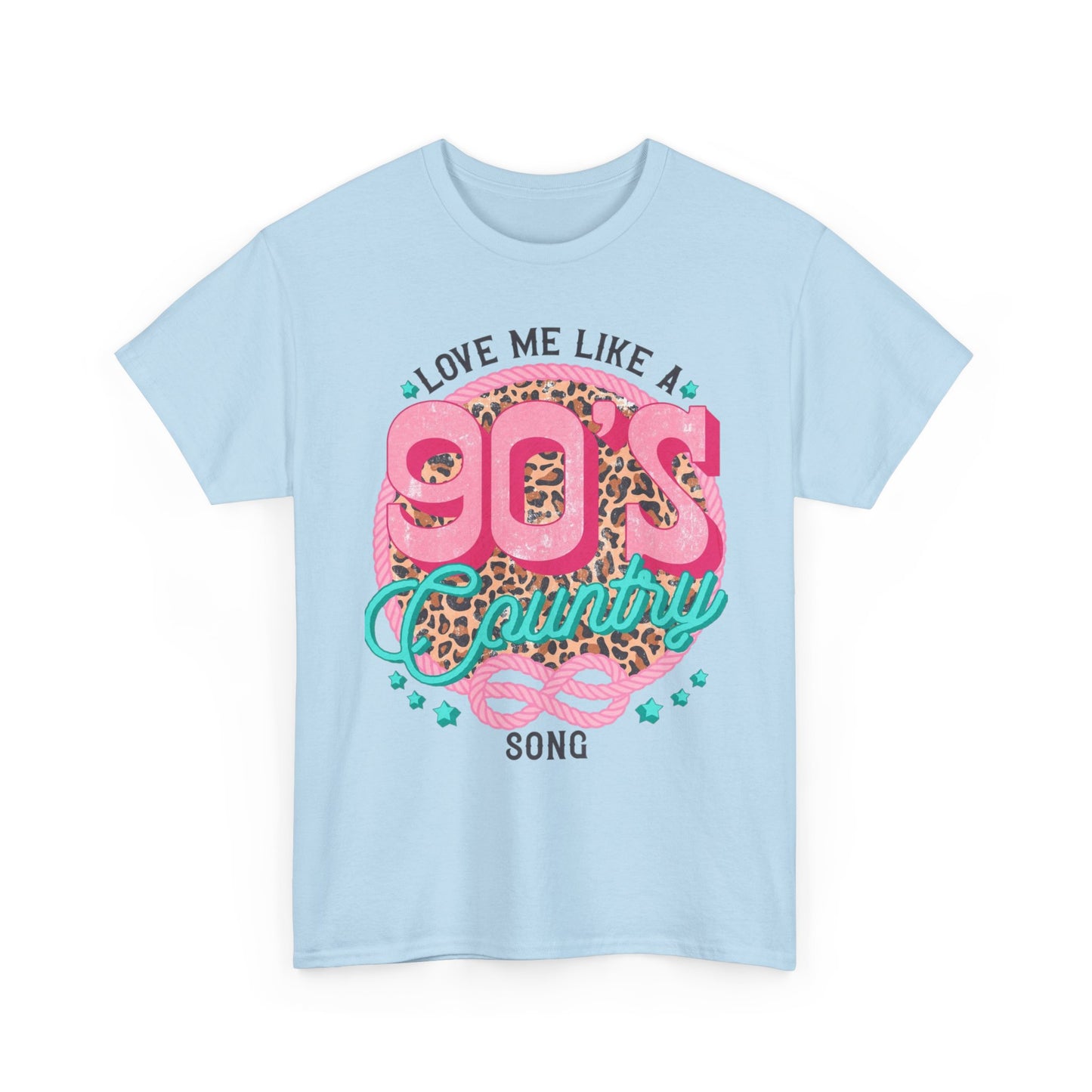 90s Country Song T-Shirt — "Love Me Like a 90's Country Song" Retro Country Tee