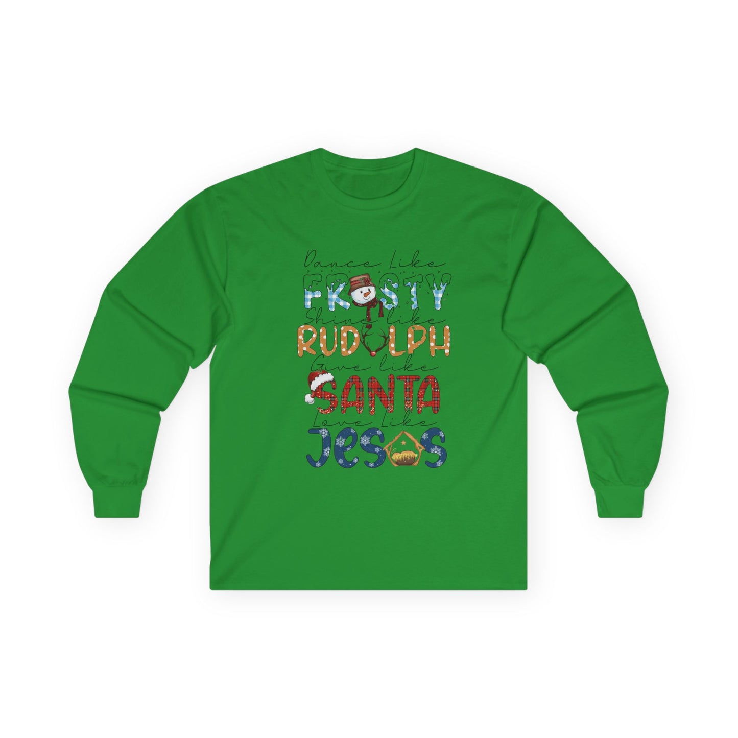Long Sleeve Tee — Frosty, Rudolph, Santa, Jesus Design
