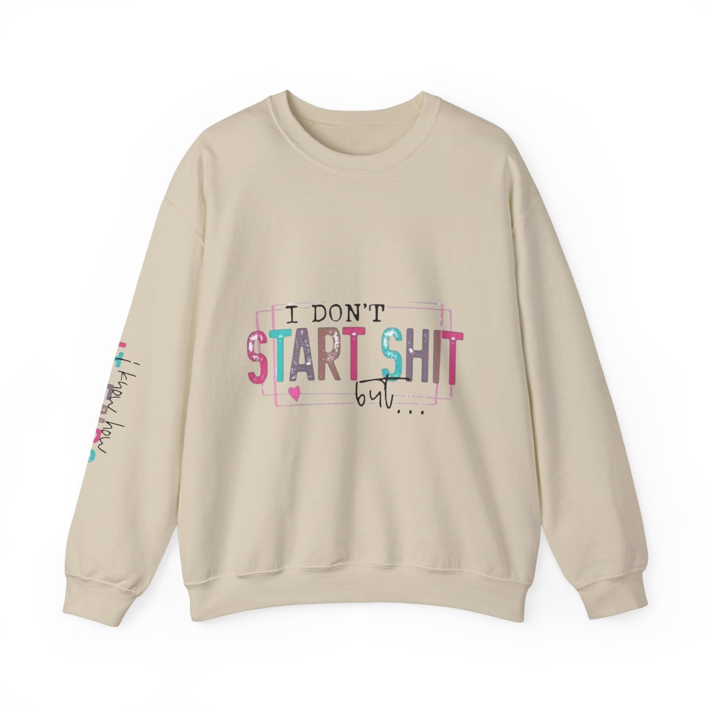 Crewneck Sweatshirt — “I Don’t Start Shit” Colorblock Graphic Crew