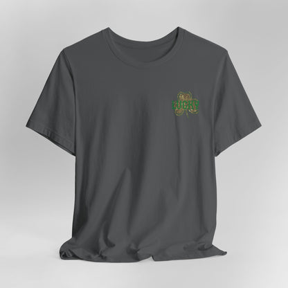 Lucky- St. Patrick's Day- Unisex Jersey Short Sleeve Tee