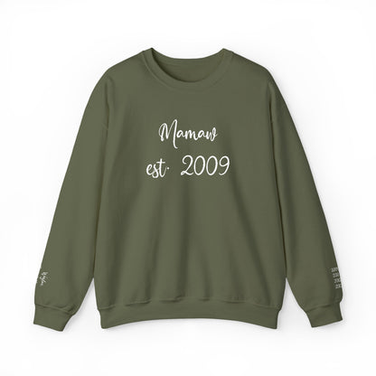 Mamaw est. 2009- Grandkids on Wrist - Crewneck Sweatshirt — Personalized Grandma Gift
