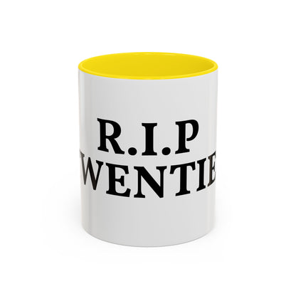 R.I.P Twenties Coffee Mug — Funny 20s Farewell Accent Mug