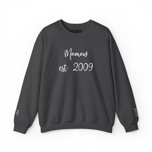 Embroidered Mamaw est. 2009- Grandkids on Wrist - Crewneck Sweatshirt — Personalized Grandma Gift