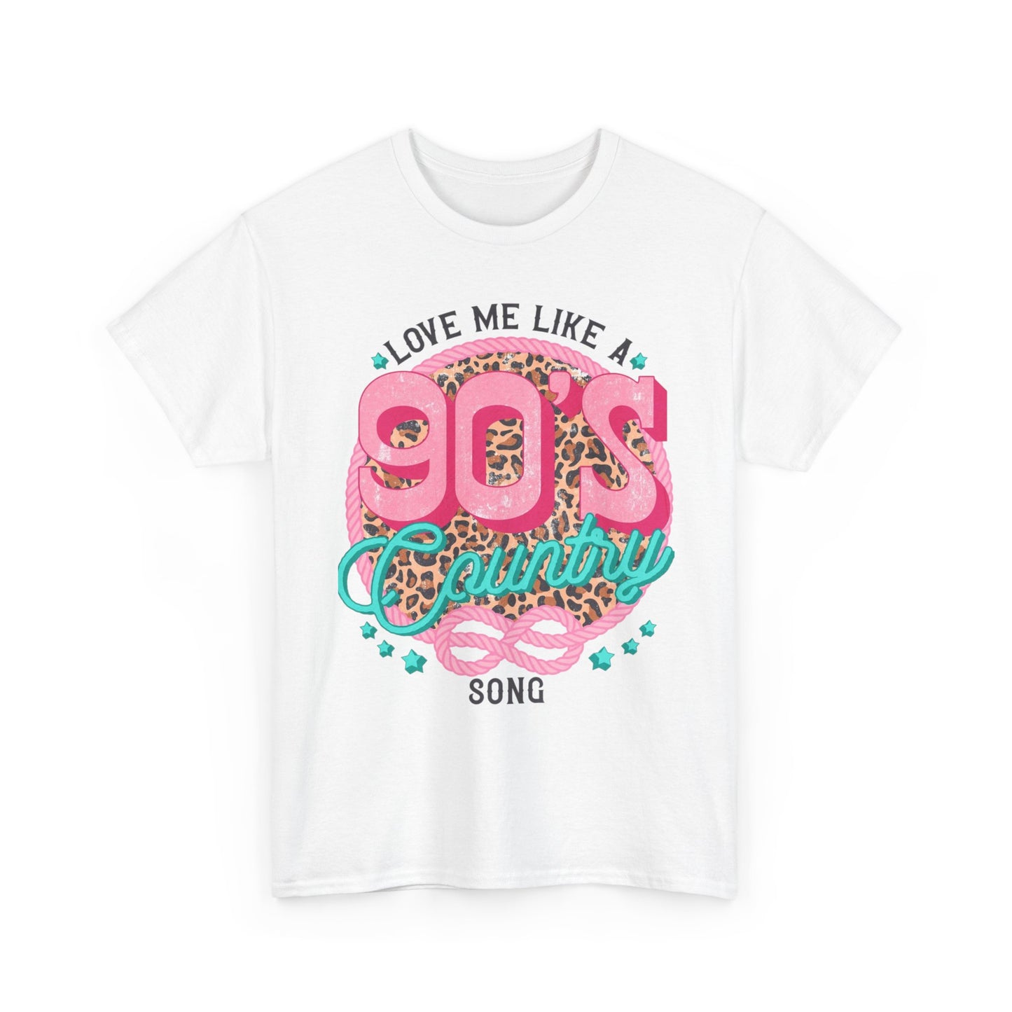 90s Country Song T-Shirt — "Love Me Like a 90's Country Song" Retro Country Tee