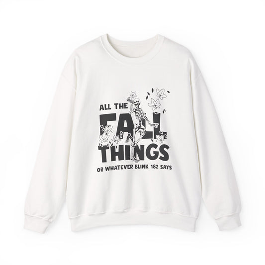 Fall Vibes Crewneck Sweatshirt, ALL THE FALL THINGS.