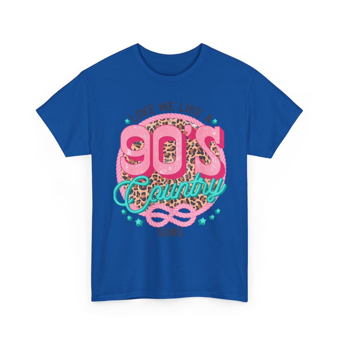 90s Country Song T-Shirt — "Love Me Like a 90's Country Song" Retro Country Tee