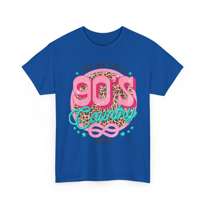 90s Country Song T-Shirt — "Love Me Like a 90's Country Song" Retro Country Tee