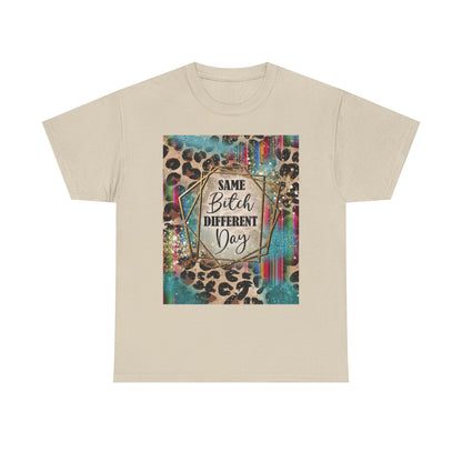 Same Bitch Different Day Leopard Tee
