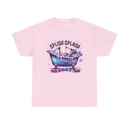 T-Shirt — "Splish Splash Your Opinion Is Trash" Bathtub Skull Graphic Tee