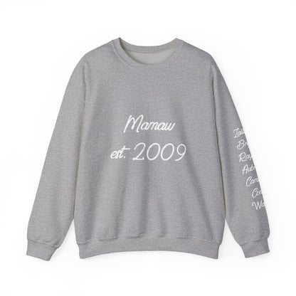 Mamaw Est. 2009 Crewneck Sweatshirt — Personalized Grandma Gift