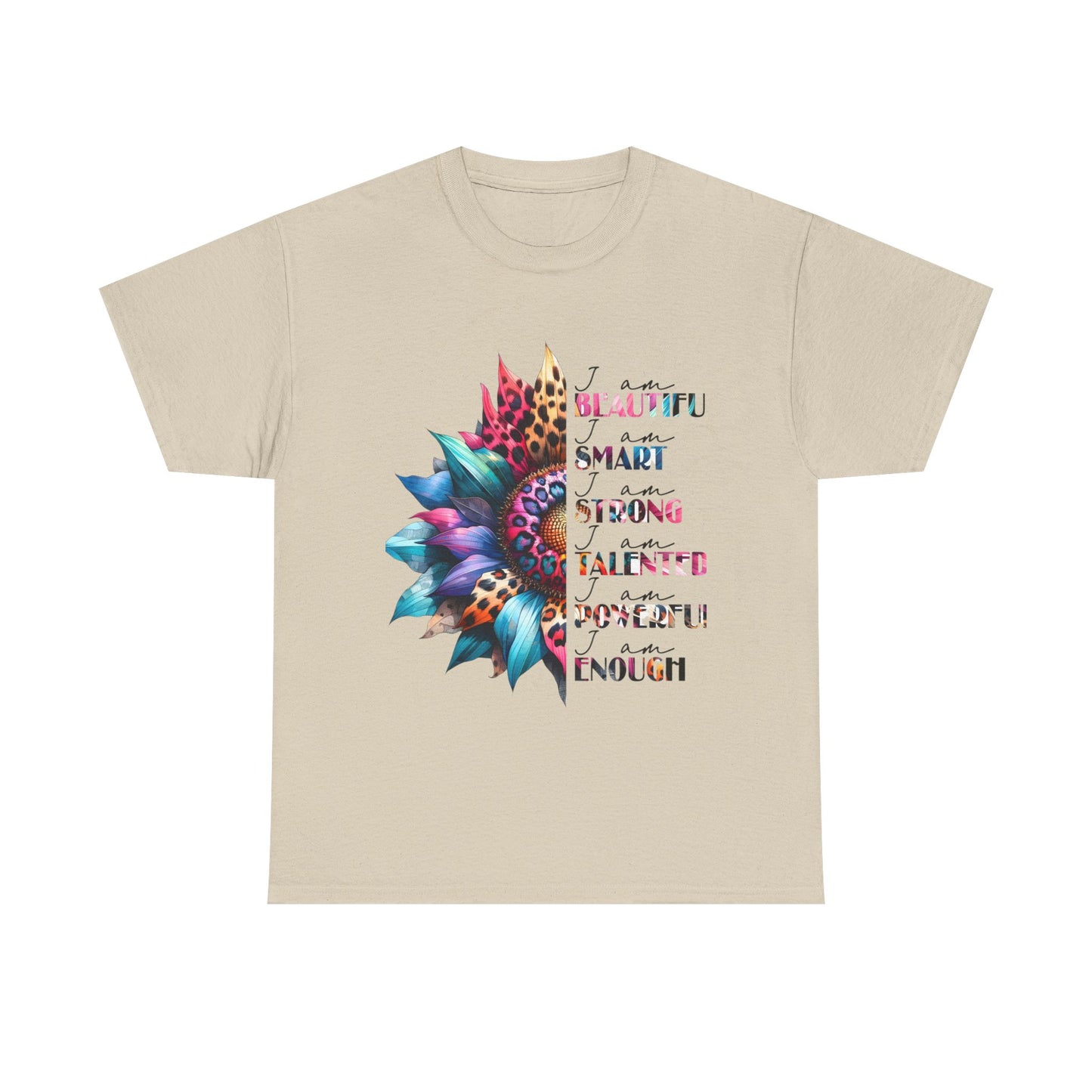 "I am" Affirmation Floral T‑Shirt - "Beautiful, Smart, Strong, Talented, Powerful Enough"