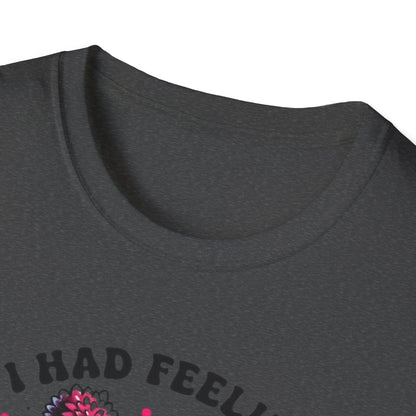 Skeleton Coffee Tee - "If I Had Feelings They'd Be For You" Graphic T-Shirt
