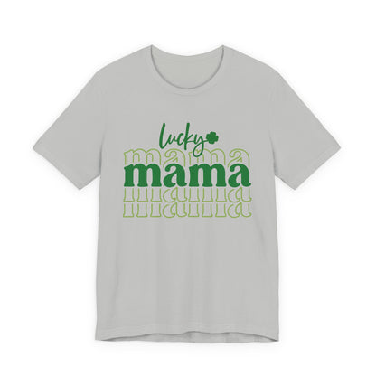 Lucky Mama T‑Shirt — St. Patrick’s Day Green Mama Tee