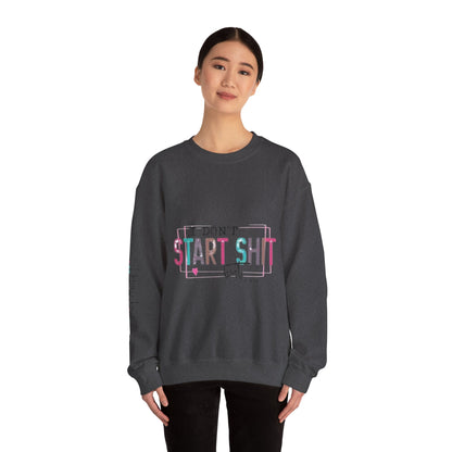 Crewneck Sweatshirt — “I Don’t Start Shit” Colorblock Graphic Crew