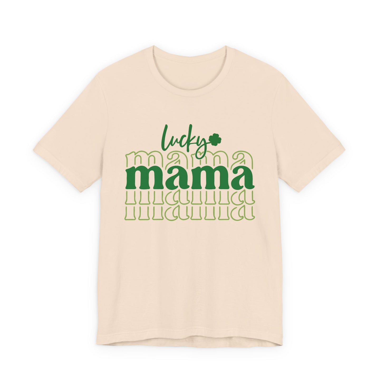 Lucky Mama T‑Shirt — St. Patrick’s Day Green Mama Tee