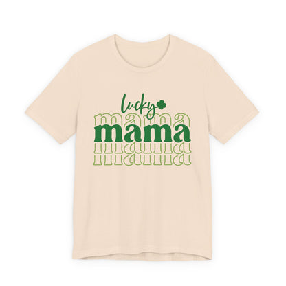 Lucky Mama T‑Shirt — St. Patrick’s Day Green Mama Tee