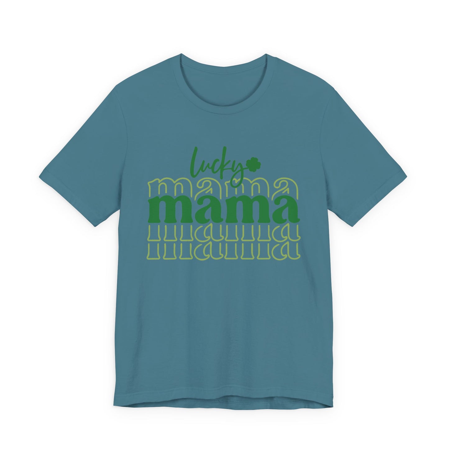 Lucky Mama T‑Shirt — St. Patrick’s Day Green Mama Tee