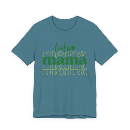 Lucky Mama T‑Shirt — St. Patrick’s Day Green Mama Tee