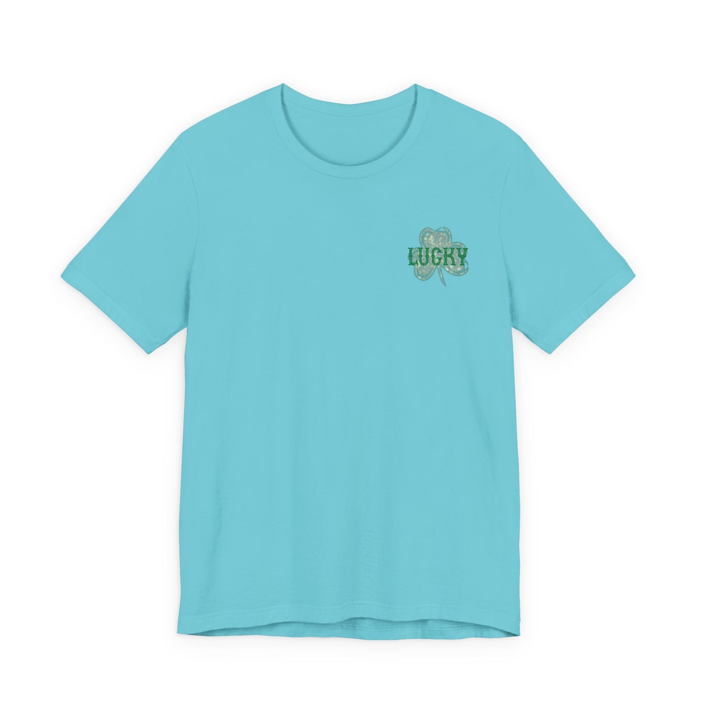 Lucky- St. Patrick's Day- Unisex Jersey Short Sleeve Tee