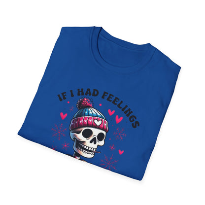 Skeleton Coffee Tee - "If I Had Feelings They'd Be For You" Graphic T-Shirt