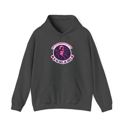 Hoodie — "Don't Be Afraid to Get On Top. If He Dies, He Dies" Retro Flamingo Graphic
