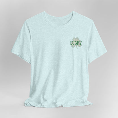 Lucky- St. Patrick's Day- Unisex Jersey Short Sleeve Tee