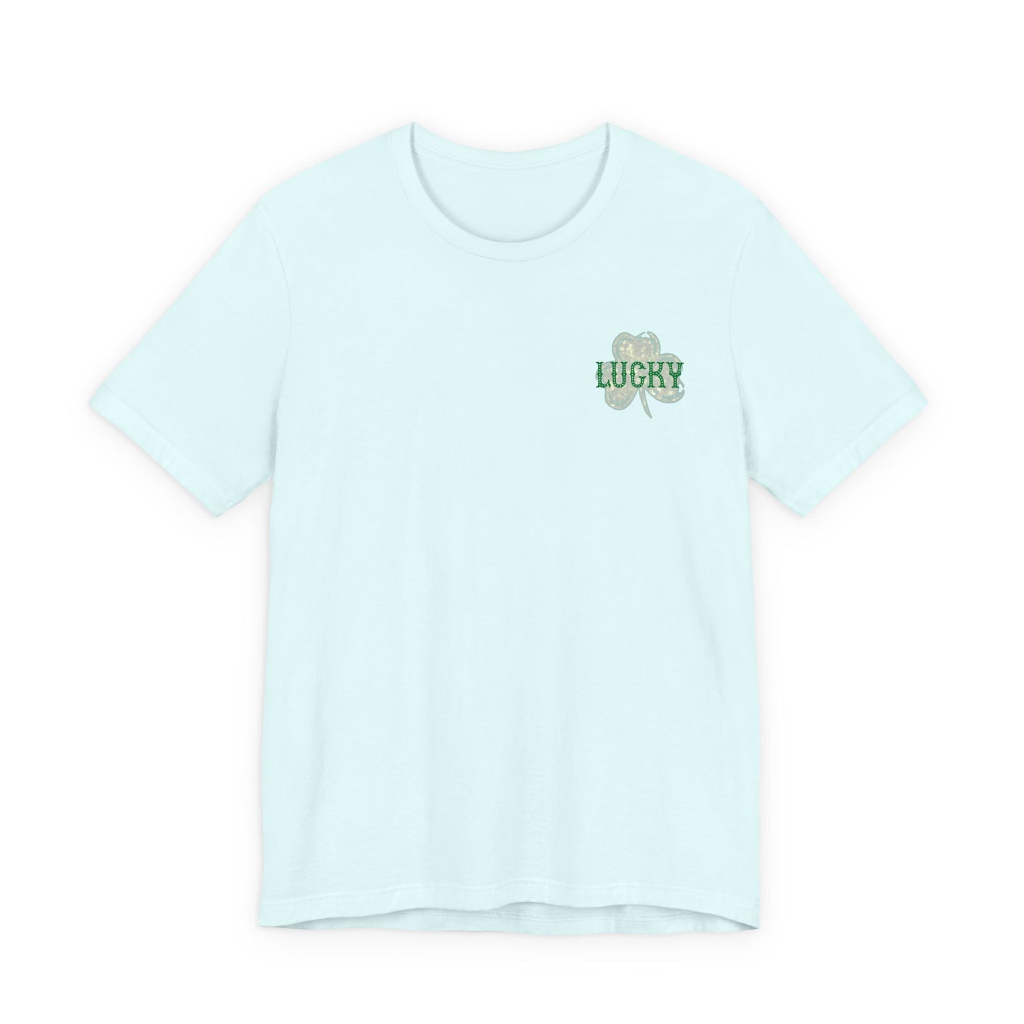 Lucky- St. Patrick's Day- Unisex Jersey Short Sleeve Tee
