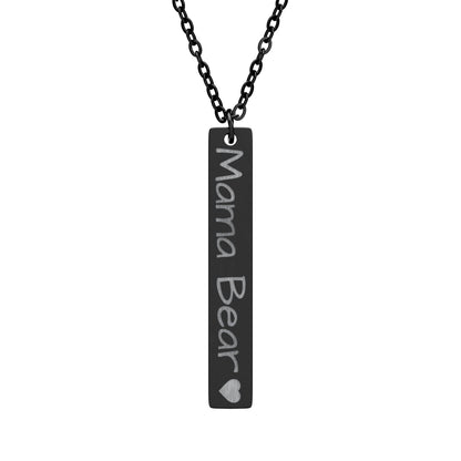 Mama Bear Engraved Vertical Bar Necklace – Personalized Mom Pendant