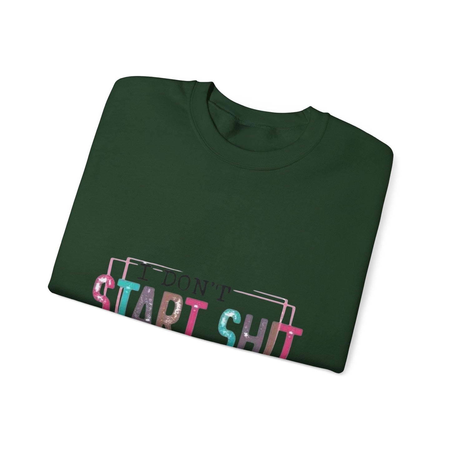 Crewneck Sweatshirt — “I Don’t Start Shit” Colorblock Graphic Crew