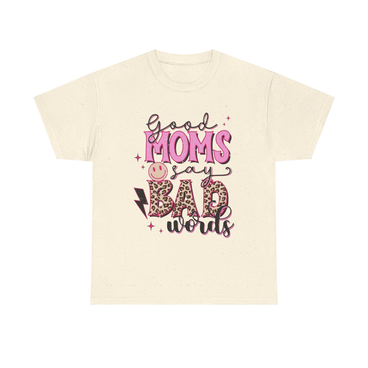 T-Shirt — "Good Moms Say Bad Words" Pink Leopard Graphic Mother's Day Tee