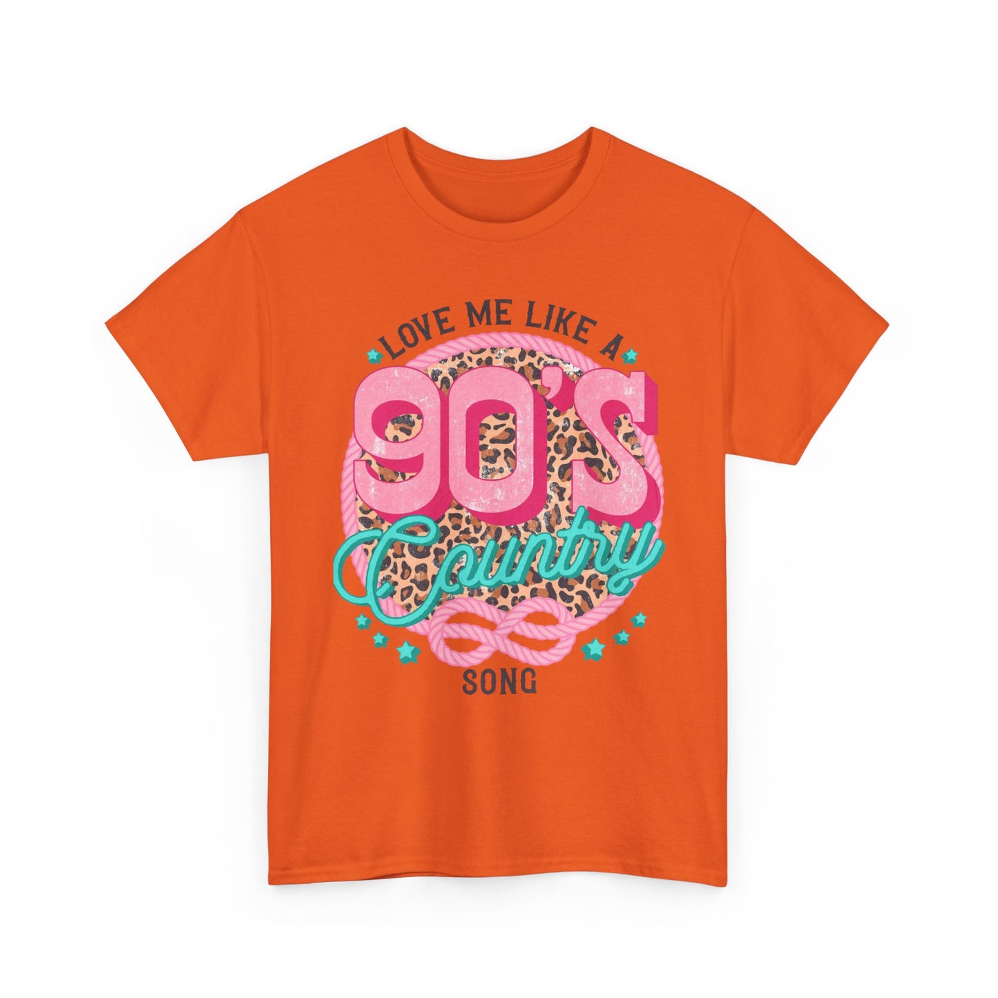 90s Country Song T-Shirt — "Love Me Like a 90's Country Song" Retro Country Tee