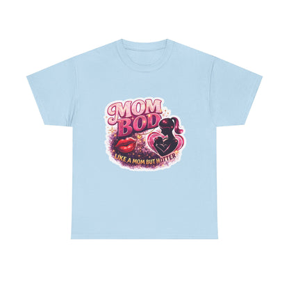 Mom Bod Graphic Tee — "Mom Bod Like A Mom But Hotter" Cute Retro Mother's Day Shirt
