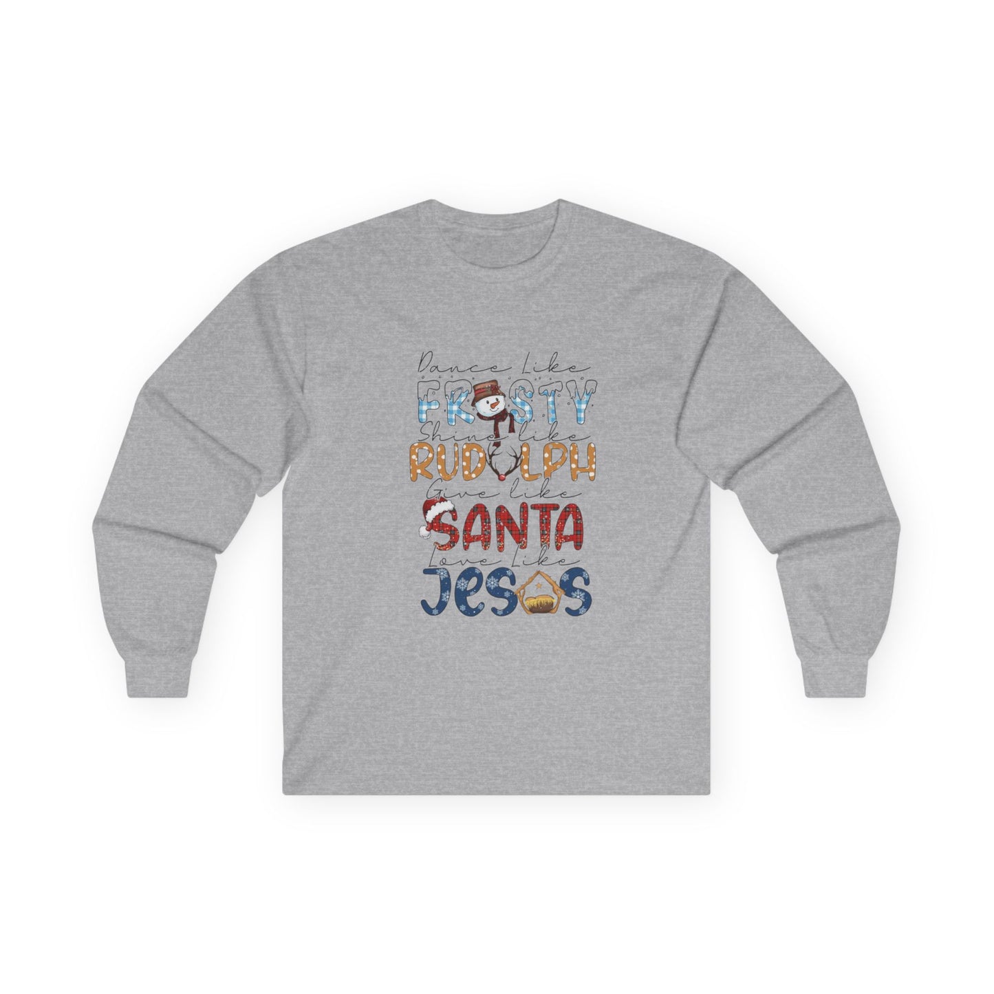 Long Sleeve Tee — Frosty, Rudolph, Santa, Jesus Design