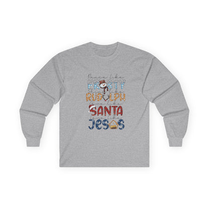 Long Sleeve Tee — Frosty, Rudolph, Santa, Jesus Design