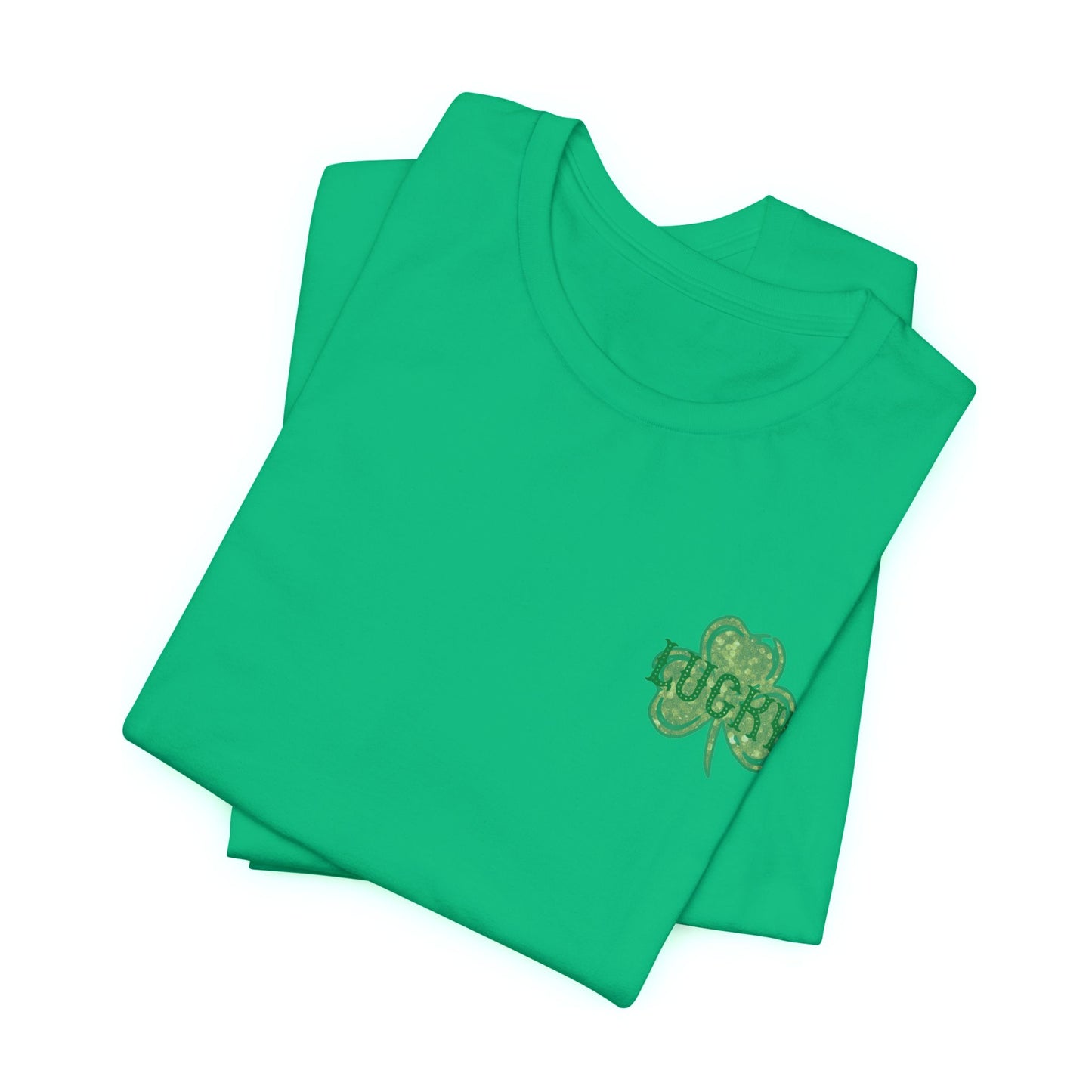 Lucky- St. Patrick's Day- Unisex Jersey Short Sleeve Tee