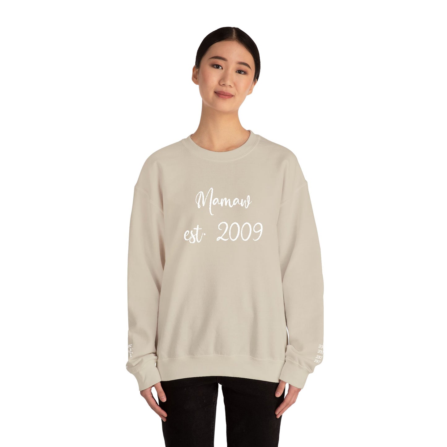 Mamaw est. 2009- Grandkids on Wrist - Crewneck Sweatshirt — Personalized Grandma Gift