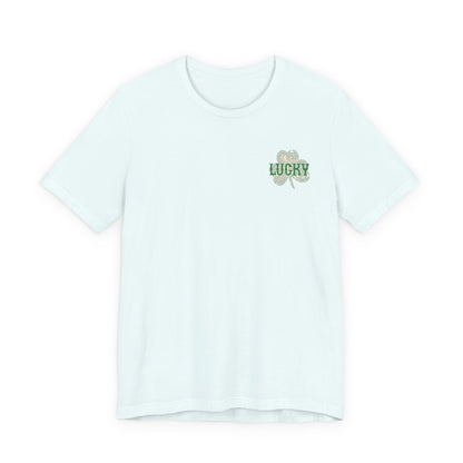 Lucky- St. Patrick's Day- Unisex Jersey Short Sleeve Tee