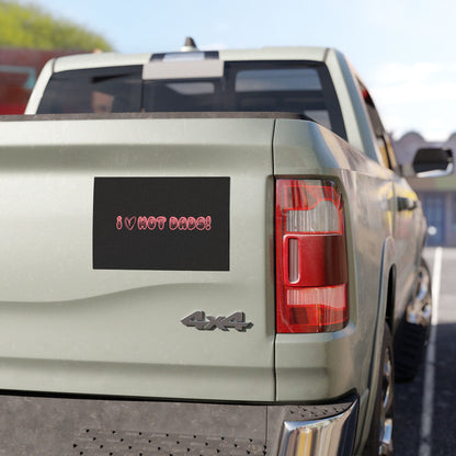 Playful Car Magnets Bundle - I  Hot Dads! Funny Car Decor, Vehicle Accessories, Gift for Dads, Auto Magnets, Humorous Gifts