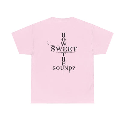 T‑Shirt — “Amazing Grace” Cross Design / “How Sweet the Sound?” Inspirational Gospel Tee