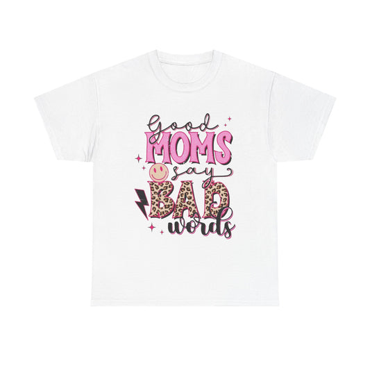 T-Shirt — "Good Moms Say Bad Words" Pink Leopard Graphic Mother's Day Tee
