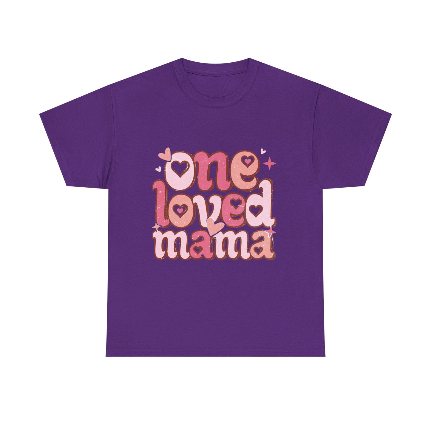T-Shirt — "One Loved Mama" Pink Heart Mother’s Day Tee